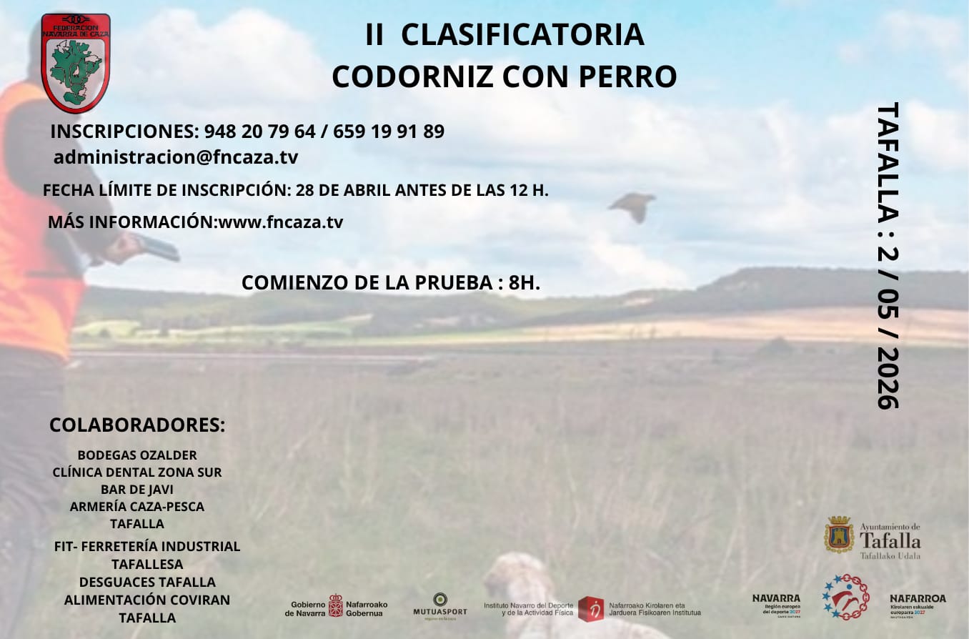 SEGUNDA CLASIFICATORIA CODORNIZ CON PERRO TAFALLA, 2-05-26